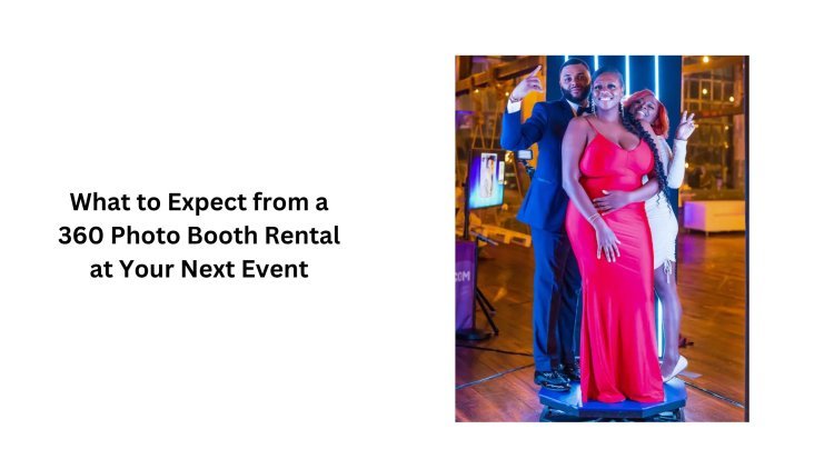 What to Expect from a 360 Photo Booth Rental at Your Next Event