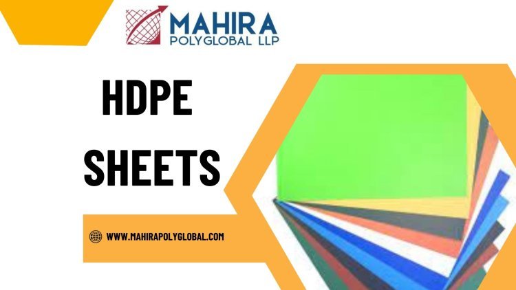 Top 5 Industries That Rely on HDPE Sheets for Their Operations