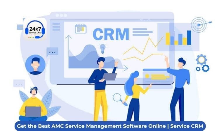 Get the Best AMC Service Management Software Online | Service CRM