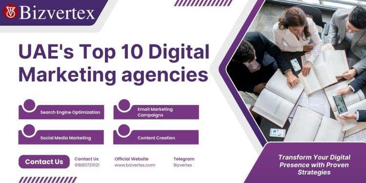 UAE's Top 10 Digital Marketing agencies