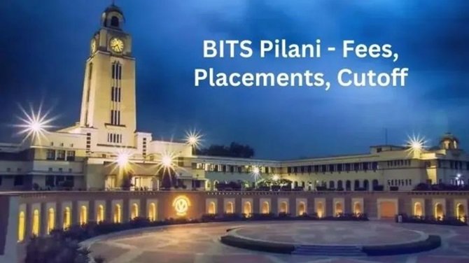 BITS Pilani BTech Fees for Different Branches: What You Need to Know