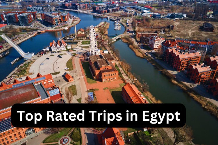 Top Rated Trips in Egypt: Unveiling the Gems of Ancient Civilization