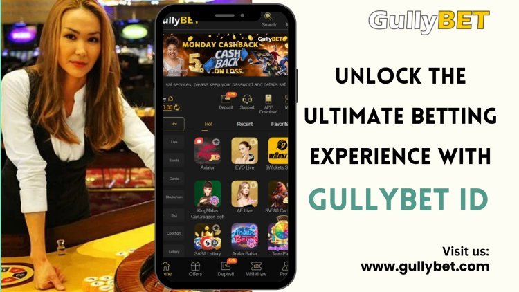 Unlock the Ultimate Betting Experience with GullyBET ID