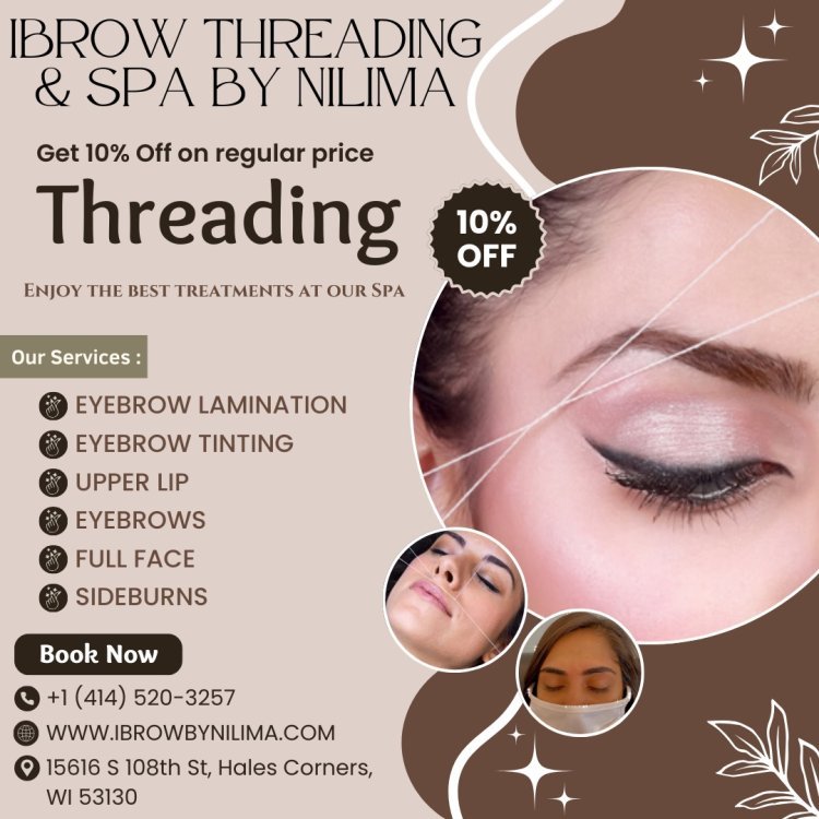 The Best Place for Eyebrow Threading – iBrow by Nilima