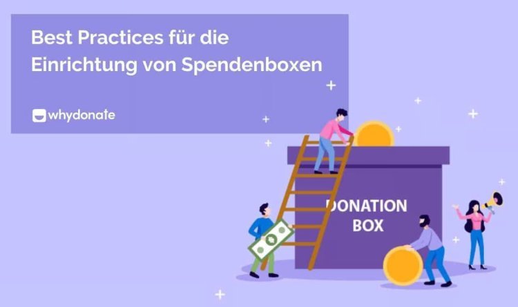 Kreative Spendenbox-Ideen für jede Gelegenheit