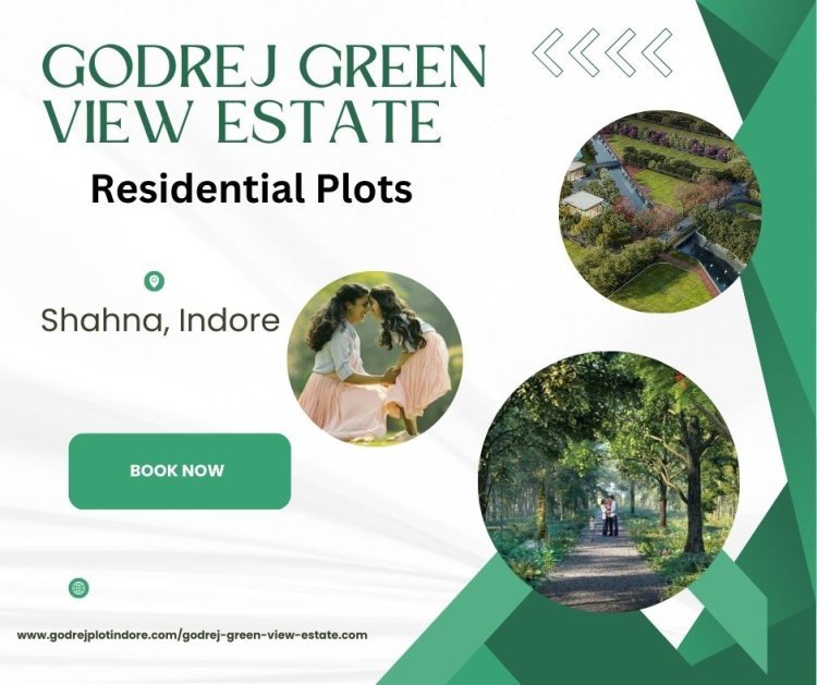 Godrej Greenview Estate - Upcoming Residential Plots In Indore