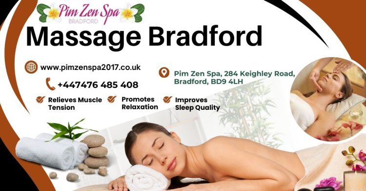 Relaxation with the Best Body Massage in Bradford