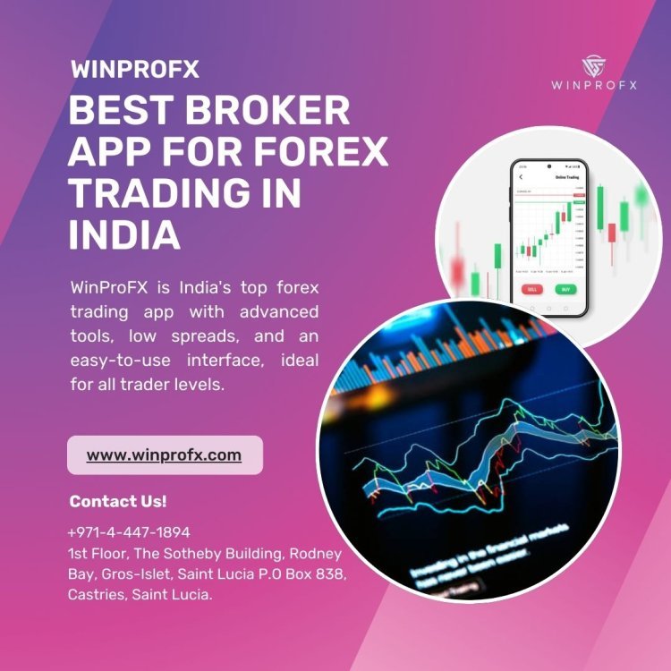 Why Is the WinProFx App Perfect for Advanced Forex Traders?