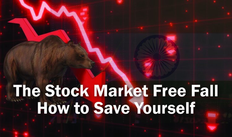 The Stock Market Free Fall – How to Save Yourself