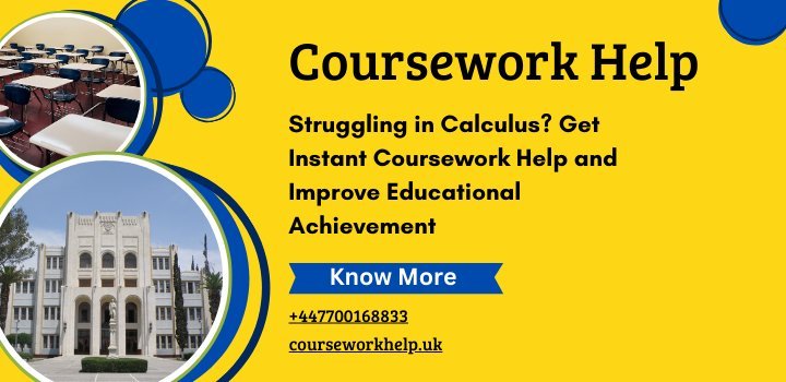 Struggling in Calculus? Get Instant Coursework Help and Improve Educational Achievement