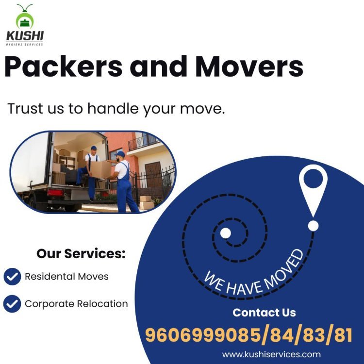 Packers and Movers in Bangalore: Your Trusted Partner for Seamless Relocation